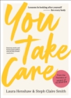 Image for You take care  : lessons in looking after yourself - for every body