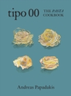 Image for Tipo 00 The Pasta Cookbook
