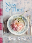Image for Now &amp; then  : a collection of recipes for always