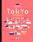 Image for Tokyo cult recipes