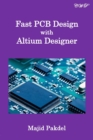 Image for Fast PCB Design with Altium Designer