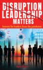 Image for Disruption Leadership Matters