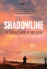 Image for Shadowline  : the Dunera diaries of Uwe Radok