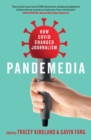 Image for Pandemedia  : how COVID changed journalism