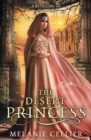 Image for The Desert Princess : A Retelling of Aladdin