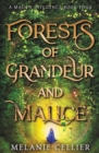 Image for Forests of Grandeur and Malice