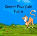 Image for Sneaky Puss Goes Outside (Spanish)