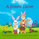 Image for A Sneaky Easter