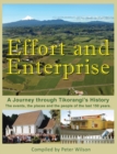 Image for Effort and Enterprise : A Journey through Tikorangi&#39;s History