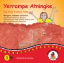 Image for Yerrampe Atningke - Big Mob Honey Ants