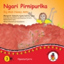 Image for Ngari Pirnipurlka - Big Mob Honey Ants