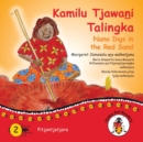 Image for Kamilu Tjawani Talingka - Nana Digs In The Red Sand