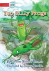 Image for Two Silly Frogs