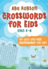 Image for Crosswords for Kids Ages 6-8