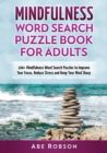 Image for Mindfulness Word Search Puzzle Book for Adults