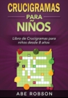 Image for Crucigramas para ninos : Libro de Crucigramas para ninos desde 8 anos (Spanish Edition)