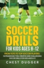 Image for Soccer Drills for Kids Ages 8-12