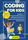 Image for Coding for Kids Ages 8-12
