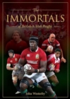 Image for Immortals of British &amp; Irish Rugby