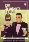 Image for Gin Drinker&#39;s Toolkit