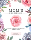 Image for Mom&#39;s Life Journal