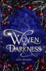 Image for Woven in Darkness : Woven Saga #1