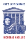 Image for Che’s Last Embrace