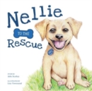 Image for Nellie to the Rescue