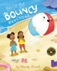 Image for Bertie the Bouncy Beachball