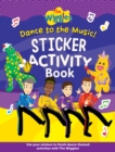 Image for The Wiggles: Dance to the Music Sticker Activity Book