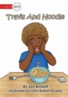Image for Travis And Noodle