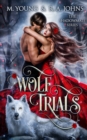 Image for Wolf Trials : Young Adult Paranormal Romance
