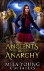Image for Ancients and Anarchy