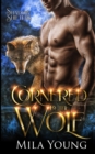 Image for Cornered by the Wolf