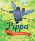 Image for Pippa and the Troublesome Twins