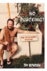 Image for No Plucking!
