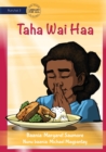 Image for What To Do Before School Every Day - Taha Wai Haa
