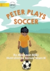 Image for Peter Plays Soccer
