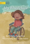 Image for My Wheelchair