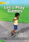 Image for Let&#39;s Play Games