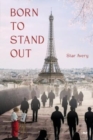 Image for Born To Stand Out