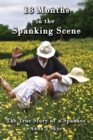 Image for 18 Months in the Spanking Scene