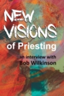 Image for New Visions of Priesting
