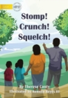 Image for Stomp! Crunch! Squelch!