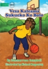 Image for Basketball - Vesa Kaleama Sukueko Ko Bolo