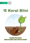 Image for The Bean Seed - &#39;E Korai Biini