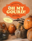 Image for Oh My Gourd!