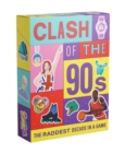 Image for Clash of the 90s : The raddest decade in a game