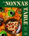 Image for At Nonna’s Table : One Italian family’s recipes, shared with love