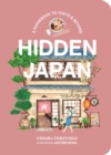 Image for Hidden Japan : A guidebook to Tokyo &amp; beyond